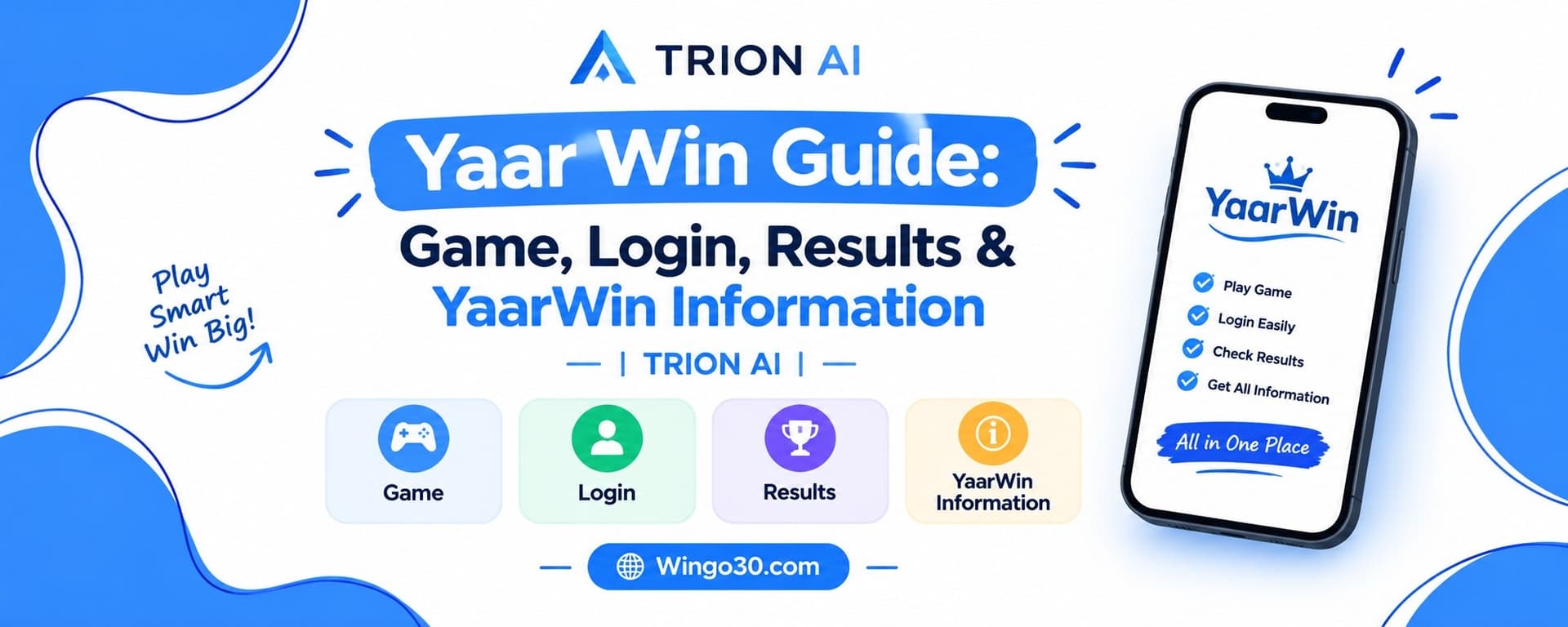 Yaar Win Guide for game, login, results and YaarWin information by TRION AI